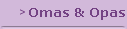 Omas & Opas